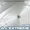 A L'extreme (feat. B-SSIF) (Explicit) - HystriProduction&B-SSIF