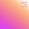 Woke Up Late (Lash Remix) - Drax Project