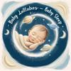 Super Simple - Baby Lullabies&Aaron North