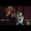 Foc (Explicit) - Cally Roda&El Nino