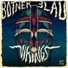 Vikings - Botnek&3LAU