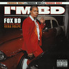 Killas Back Outside (Explicit) - Fox BD&Rob49