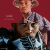 Gone - Sotto Vocals&Csiie&EugeCube&Ndohfire3135