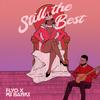 Still The Best (Explicit) - Flyo