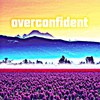 overconfident - DJ Smiley&Mari Caballero