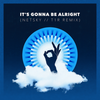 It's Gonna Be Alright (Netsky & t1r Remix) - Jon Lemmon