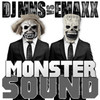 Monster Sound (E-Maxx Energy Mix) - DJ MNS&E-MaxX