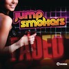Faded - Jump Smokers