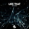 Like That (Original Mix) - Kbn&Noone