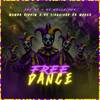 Free Dance (Explicit) - Mamba Riddim&SOZ MC&DJ Tiaguinho da Mooca&MC Wellzinho