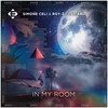 In My Room - Simone Celi&Roy-Z&ARI.
