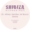 Desire - Dr. Alfred&Henrike&Mr Bosco