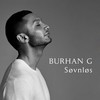 Søvnløs - Burhan G