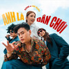 Anh Là Dân Chơi (feat. Hải Ngân) - Khöa&Hải Ngân