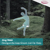 Dancing on the Mossy Ground - Greg Welsh