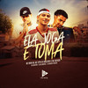 Ela Joga e Toma (Explicit) - Mc Dudu HR&Mc Vitin da Igrejinha&MC Ruanzin&life song&DJ Marcus Vinicius&Dj Bk Original&Dj Granfino