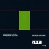 Vintage Gateway (Original Mix) - Frankie Vega