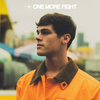 One More Fight - AJ Mitchell