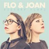 It's Alright (Live|Explicit) - FLO&Nicola Alison Dempsey&Rosanna Elizabeth Dempsey&Joan