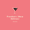 Freebars (New Edition|Explicit) - Emikid