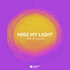 Miss My Light - F3de&Lacey