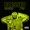 Blessed (Explicit) - Shenseea&Tyga