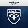 Lights On (Extended Mix) - Nat Monday