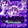 O MUDO - Yala Beats&Beni Beatz