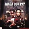 Maga Don Pay - Jupitar&Patoranking