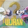 Uljhan - CA&Crappy Dude&Akki Bhai