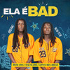 Ela é Bad - Breno Kina&Walter kina&Dj Mustard Carrega