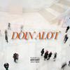 Doin Alot (Explicit) - Don Fabi&Iam_Flexx&Ril3y