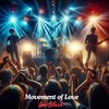 Movement of Love - Ian Black