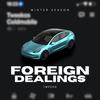 Foreign Dealings (Explicit) - Tweeko