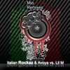 Il mio amore (SicuLand Remix) - Italian Rockaz&Avoya&Lil M