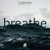 Breathe (Original Mix) - D.Anuchin