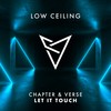 LET IT TOUCH (Original Mix) - Chapter & Verse