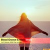 Vesta (Kazusa Remix) - Blood Groove & Kikis&Kazusa