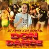 Don Dance (feat. Da Genaral) (Explicit) - Dj Jahfa&Da Genaral