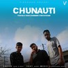 Chunauti - Vidooshak&Yodha&MC Amrit