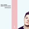 Hot2Touch (Extended Mix) - Felix Jaehn&Hight&Alex Aiono