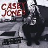 Butt Hash - Casey Jones