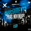 Aquecimento Pras Novinhas (Explicit) - DJ LS 011&O Personagem