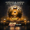 Multiverse (Sub Division Remix) - Sub Division&Hyriderz&Banshee