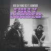 Fully Loaded (Explicit) - Rawood&Rio Da Yung Og