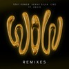 WOW (MorganJ Remix) - Toby Romeo&Keanu Silva&Izko&ÁSDÍS