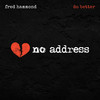 Do Better - Fred Hammond