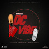 Dc with the Vibe (Explicit) - Nanoose&Achina Dat&Boy Ru&Biggie Dollar&Jay Buzzles