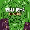 Toma Toma No Sigílo (Explicit) - DJ GEAN 015&Mc Lipivox&Mc Bf&Prime Funk