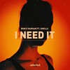 I Need It - ØGM&Gargan&SHELLS